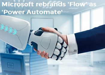  Microsoft enters into RPA with ‘Power Automate’